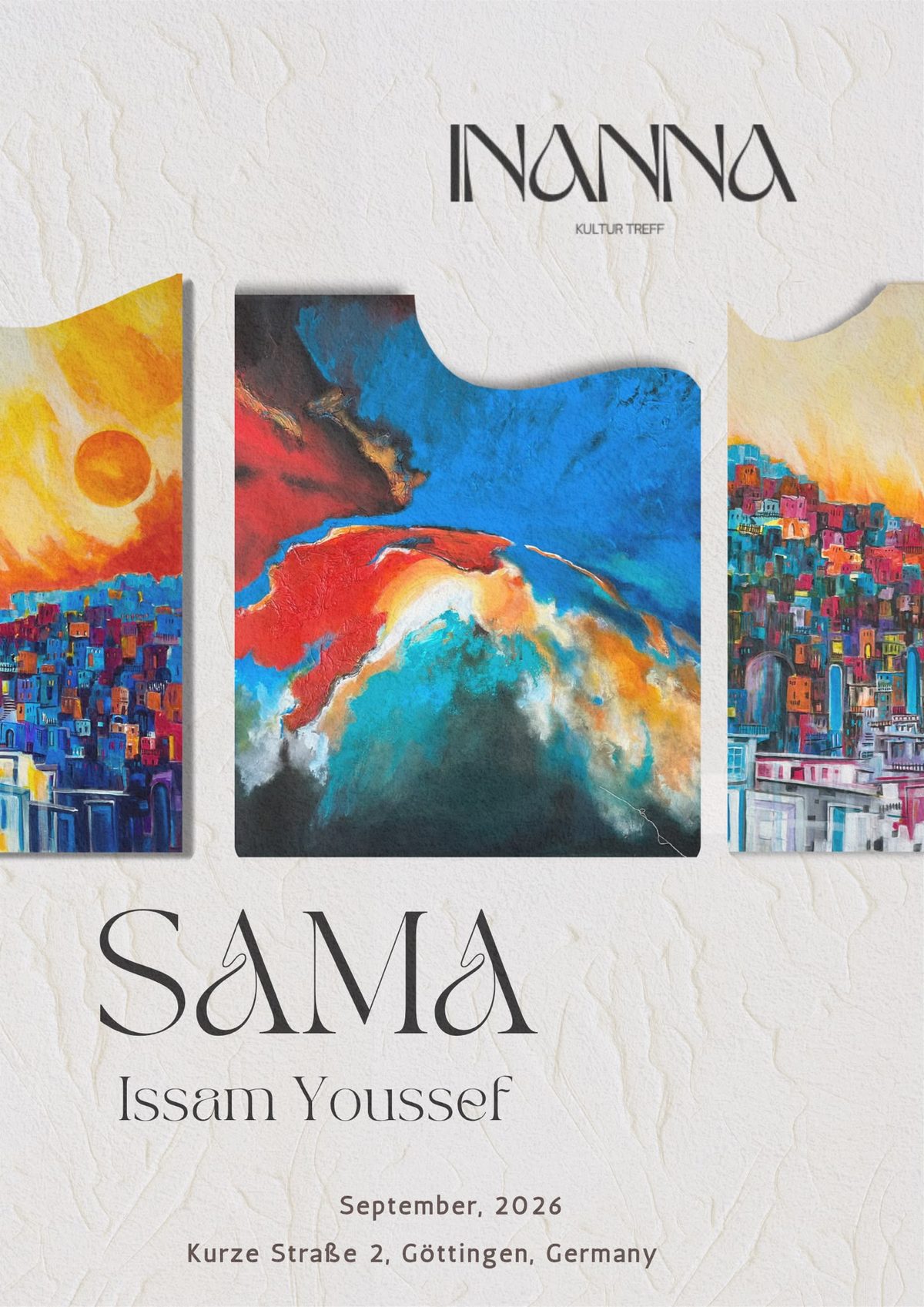 Plakat der Ausstellung SAMA von Issam Youssef, September 2026, Kurze Straße 2, Göttingen